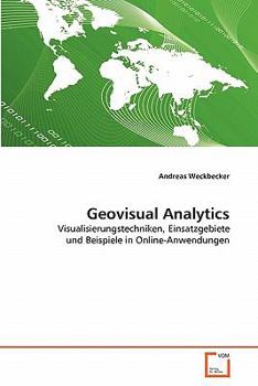 Paperback Geovisual Analytics [German] Book