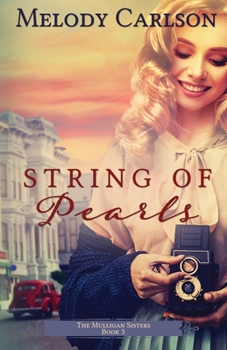 String of Pearls - Book #3 of the Mulligan Sisters
