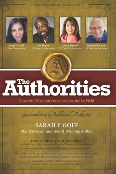 Paperback The Authorities - Sarah Y Goff: Powerful Wisdom from Leaders in the Field Book