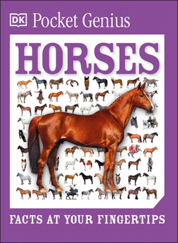 Paperback Pocket Genius Horses: Facts at Your Fingertips Book