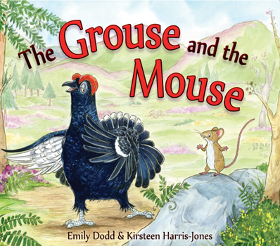 Paperback The Grouse and the Mouse Book