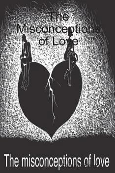 Paperback The Misconceptions of Love Book