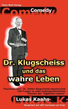 Paperback Dr. Klugscheiss und das wahre Leben [German] Book