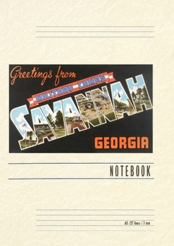 Vintage Lined Notebook Greetings from Savannah