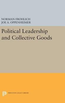 Hardcover Political Leadership and Collective Goods Book