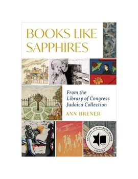 Books Like Sapphires: From the Library of Congress Judaica Collection