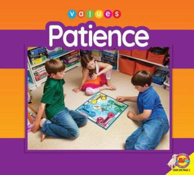 Patience - Book  of the Values to Live By