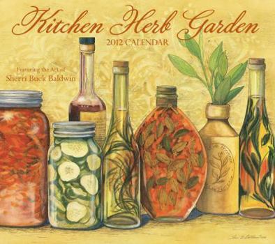 Calendar Kitchen Herb Garden: 2012 Wall Calendar Book
