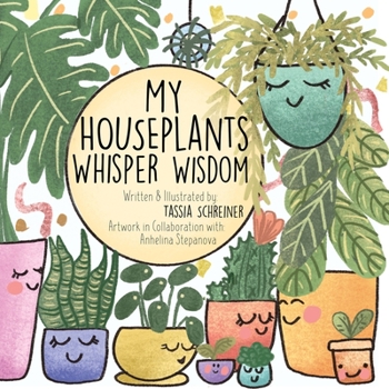 Paperback My Houseplants Whisper Wisdom Book