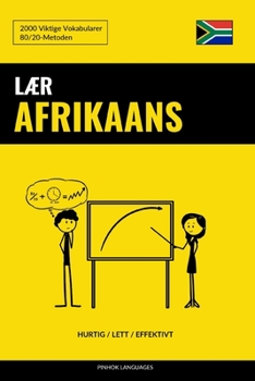 Paperback Lær Afrikaans - Hurtig / Lett / Effektivt: 2000 Viktige Vokabularer [Norwegian] Book