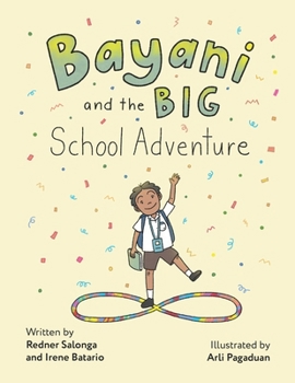 Paperback Bayani and the Big School Adventure Book