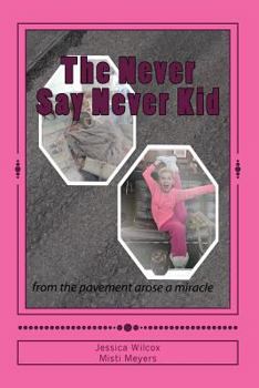 Paperback The Never Say never Kid Book