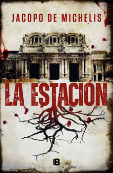 Paperback La Estación / The Station [Spanish] Book
