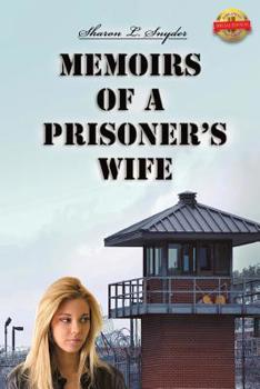 Paperback Memoirs of a Prisoner's Wife Book