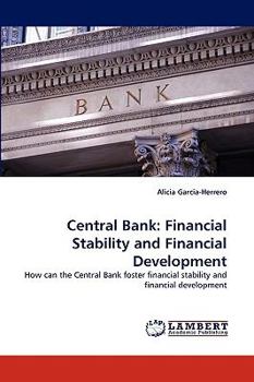 Paperback Central Bank: Financial Stability and Financial Development Book