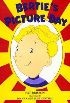 Hardcover Bertie's Picture Day Book