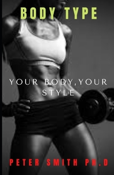 Paperback Body Type: Your Body, Your Style Book