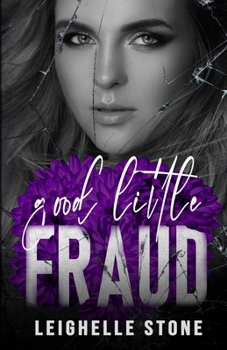 Paperback Good Little Fraud Book