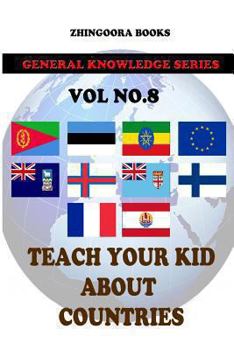 Paperback Teach Your Kids About Countries [Vol8] Book