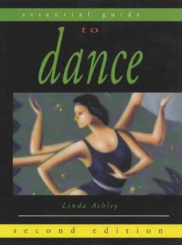 Paperback Essential Guide to Dance (Essential Guides for Performing Arts) Book