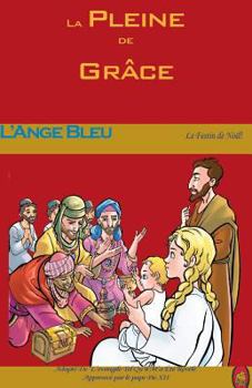 L'Ange Bleu (La Pleine de Grâce)