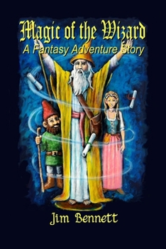 Paperback Magic of the Wizard: A Fantasy Adventure Story Book