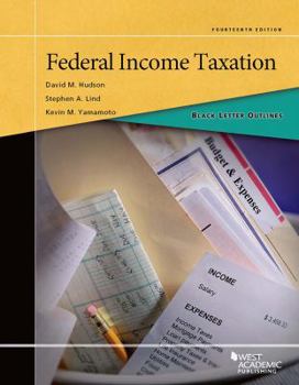 Paperback Black Letter Outline on Federal Income Taxation (Black Letter Outlines) Book