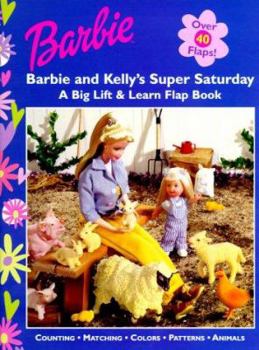 Board book Kelly's Super Saturday: A Big Lift & Learn Flap Book