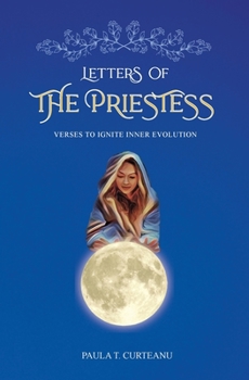 Paperback Letters Of The Priestess: Verses To Ignite Inner Evolution Book
