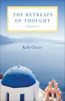 Hardcover The Retreats of Thought: Poems Book
