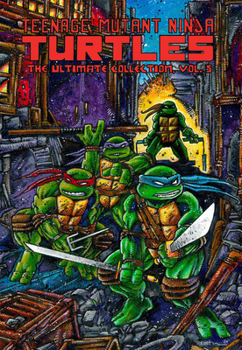 Paperback Teenage Mutant Ninja Turtles: The Ultimate Collection, Vol. 5 Book