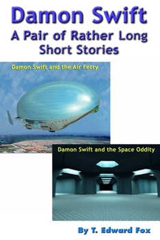 Paperback Damon Swift A Pair of Rather Long Short Stories Book