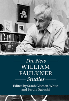 Hardcover The New William Faulkner Studies Book