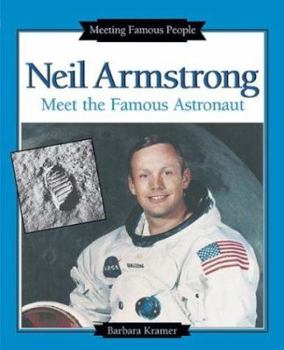 Library Binding Neil Armstrong: Meet the Famous Astronaut Book