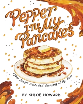 Paperback Pepper In My Pancakes Book