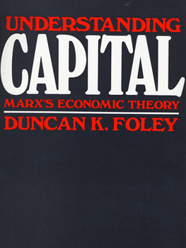 Paperback Understanding Capital: Marx's Economic Theory Book