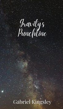 Hardcover Gravity's Punchline Book
