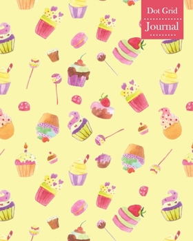 Paperback Dot Grid Journal: Notebook Planner with Cake Themed Cover Design Book