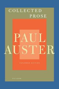 Paperback Collected Prose: Autobiographical Writings, True Stories, Critical Essays, Prefaces, Collaborations with Artists, and Interviews: Expanded Edition Book