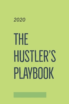 Paperback The Hustlers Playbook Journal: 2020 Book