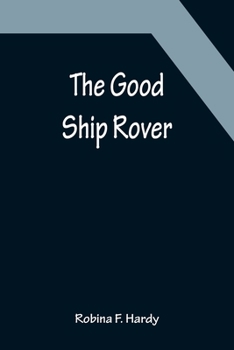Paperback The Good Ship Rover Book