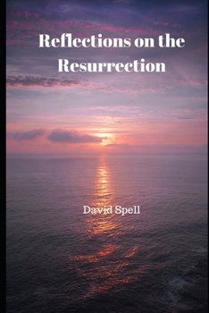 Paperback Reflections on the Resurrection Book