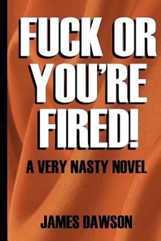 Paperback Fuck or You're Fired Book