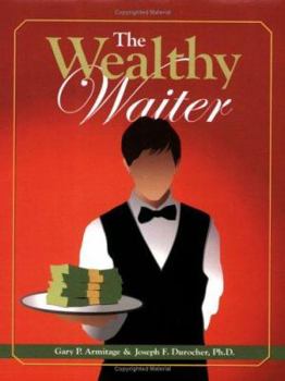 Paperback The Wealthy Waiter Book