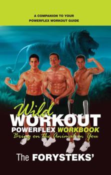 Paperback Wild Workout Powerflex Workbook Book