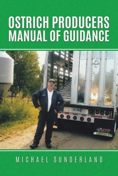 Paperback Ostrich Producers Manual of Guidance Book