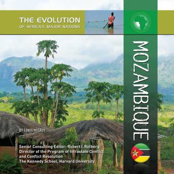 Mozambique - Book  of the Evolution of Africa's Major Nations