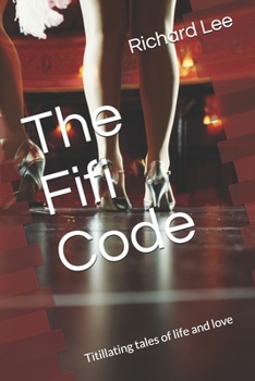 Paperback The Fifi Code: Titillating tales of life and love Book
