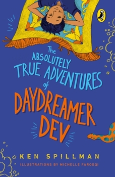 Paperback Absolutely True Adventures of Daydreamer Dev (Omnibus Edition, 3 in 1) Book