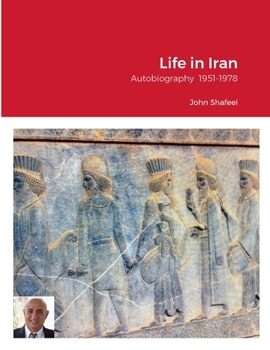 Paperback Life in Iran: Autobiography Book
